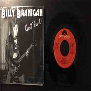 Billy Branigan - Can't Luv U mp3 album