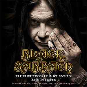 Black Sabbath - Birmingham 2017 1st Night mp3 album