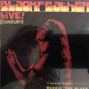 Blackfeather - Live! (Sunbury) mp3 album