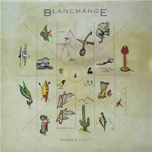 Blancmange - Mange Tout mp3 album