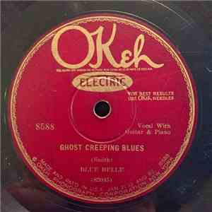 Blue Belle - Ghost Creeping Blues / My Daddy's Coffin Blues mp3 album
