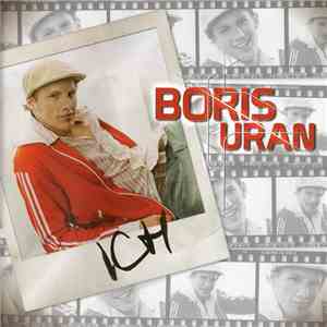 Boris Uran - Ich mp3 album
