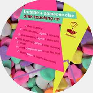 Butane + Someone Else  - Dink Touching EP mp3 album