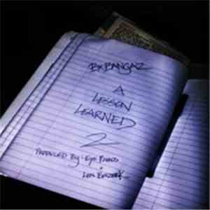 Bx Bangaz - A Lesson Learned 2 mp3 album