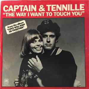 Captain & Tennille - The Way I Want To Touch You mp3 album