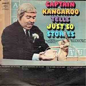Captain Kangaroo / The Ron Marshall Singers With Connie Zimet And Bill Dean - Captain Kangaroo Tells Just So Stories mp3 album