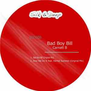 Carnatt B - Bad Boy Bill mp3 album