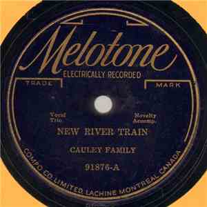 Cauley Family - New River Train / Lumberton Wreck mp3 album
