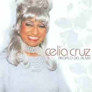 Celia Cruz - Regalo Del Alma mp3 album