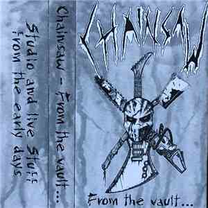 Chainsaw - From The Vault... mp3 album