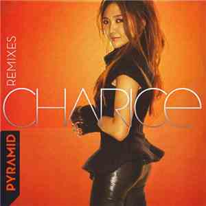 Charice - Pyramid (Remixes) mp3 album