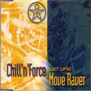 Chill 'N' Force - Move Raver mp3 album