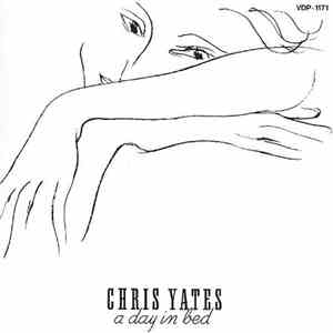 Chris Yates - A Day In Bed mp3 album