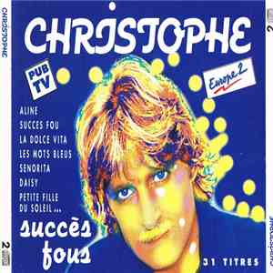 Christophe - Succès Fous mp3 album