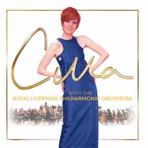 Cilla Black, Royal Liverpool Philharmonic Orchestra - Cilla Black with the Royal Liverpool Philharmonic Orchestra mp3 album