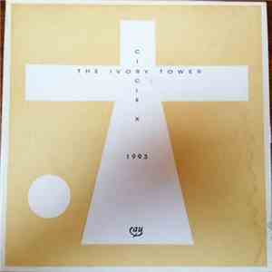 Circle X - The Ivory Tower mp3 album