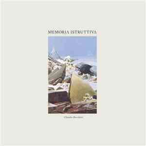 Claudio Rocchetti - Memoria Istruttiva mp3 album