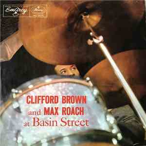 Clifford Brown And Max Roach - At Basin Street mp3 album
