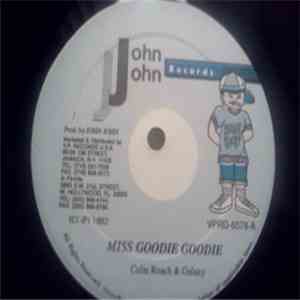 Colin Roach & Galaxy / Pinchers - Miss Goodie Goodie / No Bother Fret mp3 album