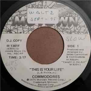 Commodores - This Is Your Life / Look What You've Done To Me mp3 album