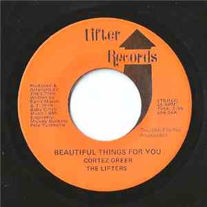 Cortez Greer / The Lifters - Beautiful Things For You mp3 album