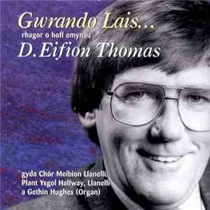 D. Eifion Thomas - Gwrando Lais mp3 album