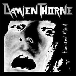 Damien Thorne - Haunted Mind mp3 album