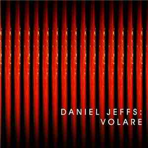 Daniel Jeffs - Volare mp3 album