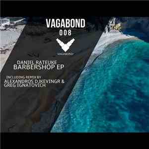 Daniel Rateuke - Barbershop EP mp3 album