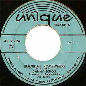 Danny Scholl - Someday Somewhere mp3 album