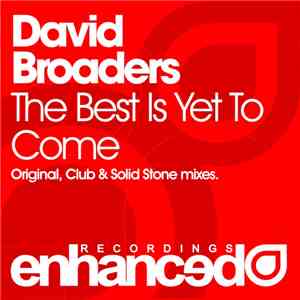 David Broaders - The Best Is Yet To Come mp3 album