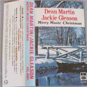Dean Martin, Jackie Gleason - Merry Music Christmas mp3 album