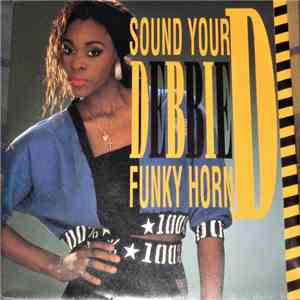Debbie D - Sound Your Funky Horn mp3 album