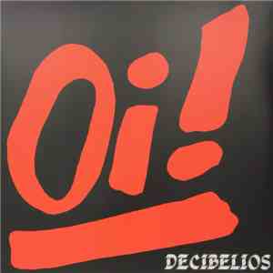 Decibelios - Oi! mp3 album