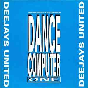 Deejays United - Dance Computer One mp3 album