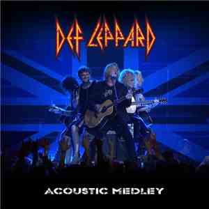 Def Leppard - Acoustic Medley mp3 album