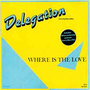 Delegation - Where Is The Love mp3 album