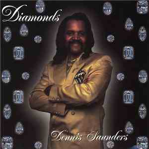 Dennis Saunders  - Diamonds mp3 album