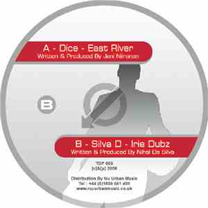 Dice / Silva D - East River / Irie Dubz mp3 album