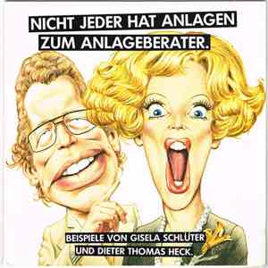 Dieter Thomas Heck, Gisela Schlüter - Nicht Jeder Hat Anlagen Zum Anlageberater mp3 album