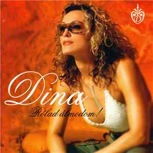 Dina - Rólad Álmodom mp3 album