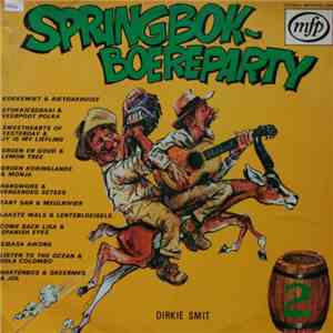 Dirkie Smit, Adam Grobler - Springbok Boereparty mp3 album