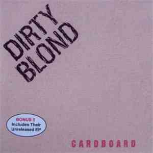 Dirty Blond - Cardboard mp3 album