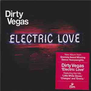 Dirty Vegas - Electric Love mp3 album