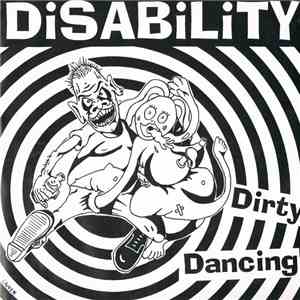 Disability - Dirty Dancing mp3 album