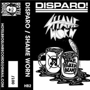 Disparo!, Shame Worn - Split mp3 album
