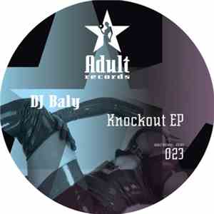 DJ Baly - Knockout EP mp3 album