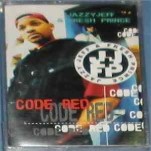 DJ Jazzy Jeff & The Fresh Prince - Code Red mp3 album