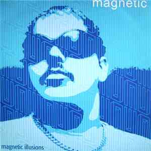 DJ Sneak - Magnetic Illusions mp3 album