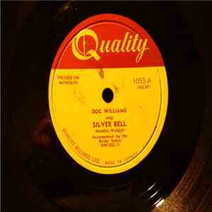 Doc Williams Accompanied by The Border Riders - Silver Bell / Polka Girl mp3 album